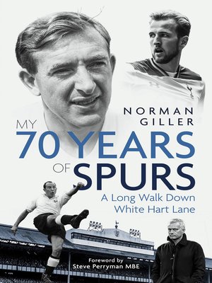 cover image of My Seventy Years of Spurs
